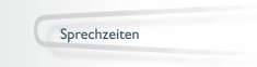 Sprechzeiten / Anfahrt